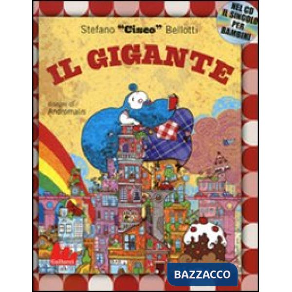 Gigante. Con CD Audio (Il)