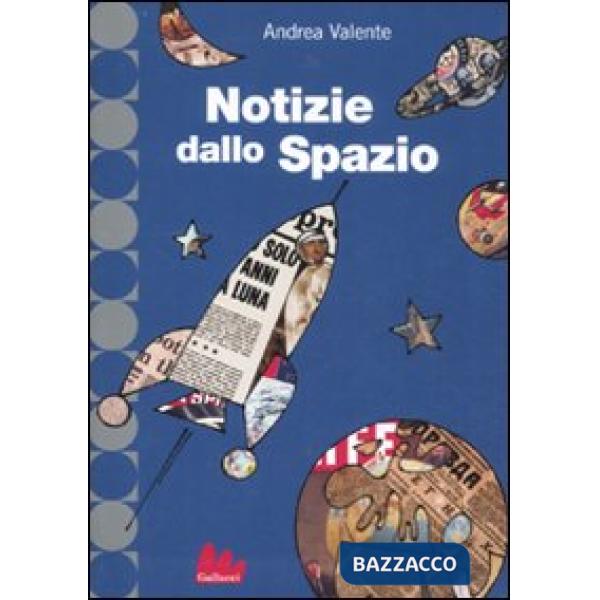 Notizie dallo spazio