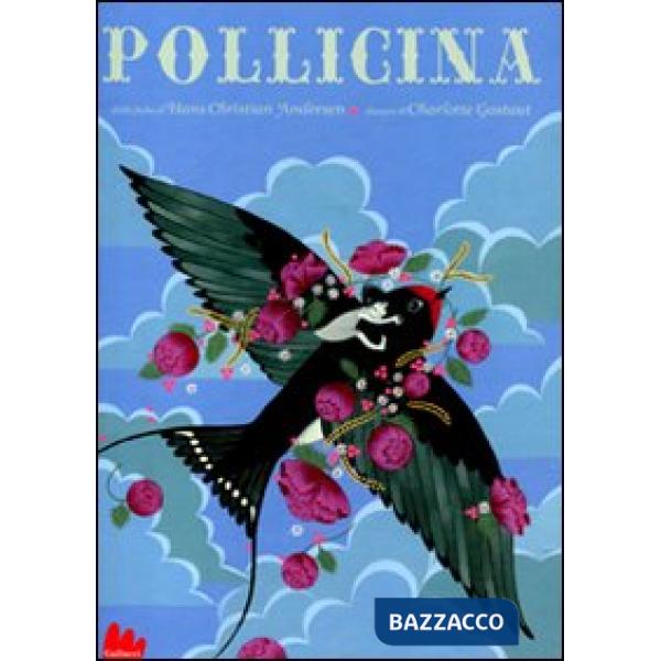 Pollicina. Ediz. illustrata
