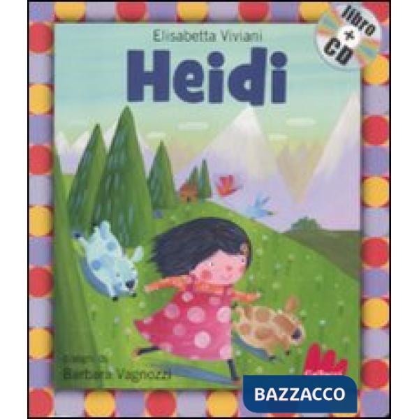 Heidi. Ediz. illustrata. Con CD Audio