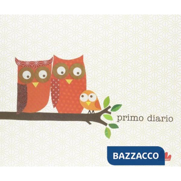 Primo diario. Ediz. illustrata