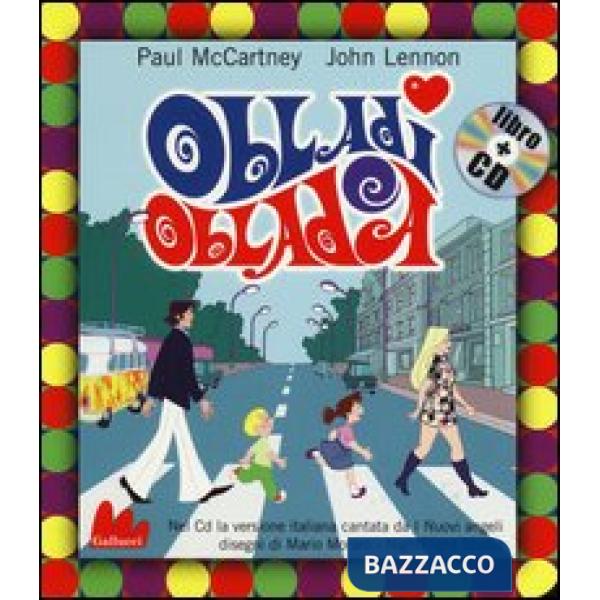 Obladì obladà. Ediz. illustrata. Con CD Audio