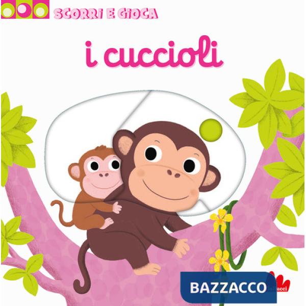 Cuccioli. Scorri e gioca. Ediz. illustrata (I)