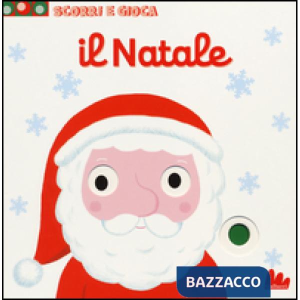 Natale. Scorri e gioca (Il)
