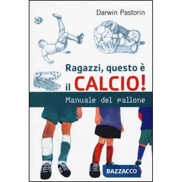 Ragazzi, questo è il calcio!