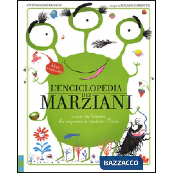 Enciclopedia dei marziani. A uso dei terrestri che sognano di visitare Marte (L')
