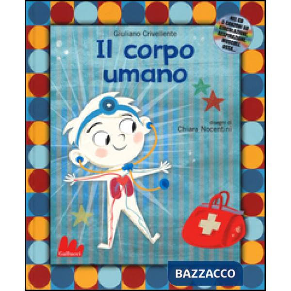 Corpo umano. Con CD Audio (Il)