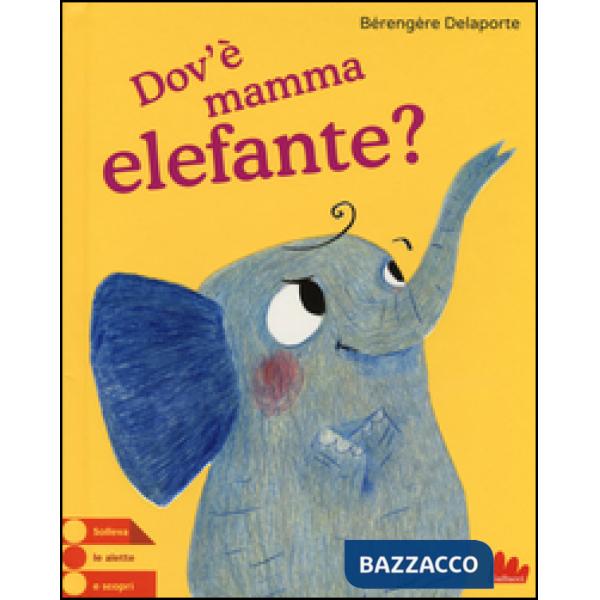 Dov'è mamma elefante?