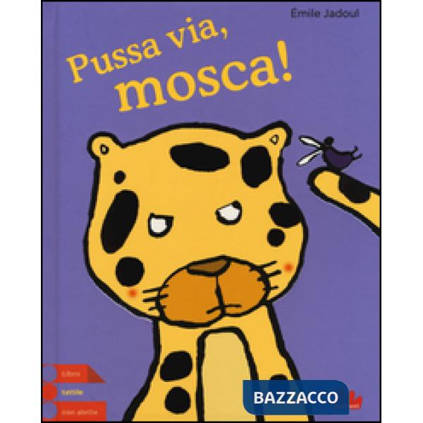 Pussa via, mosca!