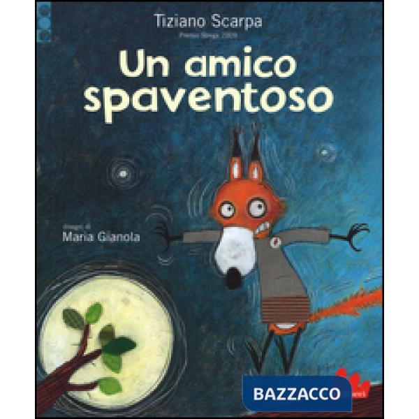 Amico spaventoso. Ediz. illustrata (Un)