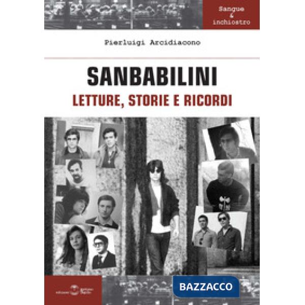 Sanbabilini. Letture, storie e ricordi