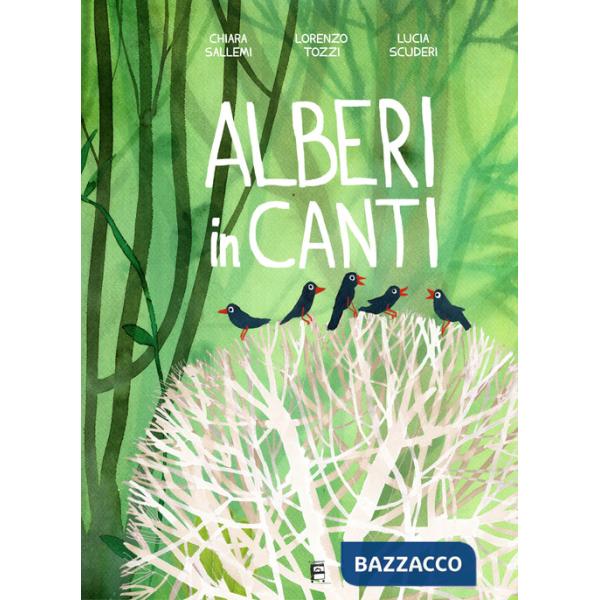 Alberi inCanti. Ediz. illustrata. Con CD-Audio