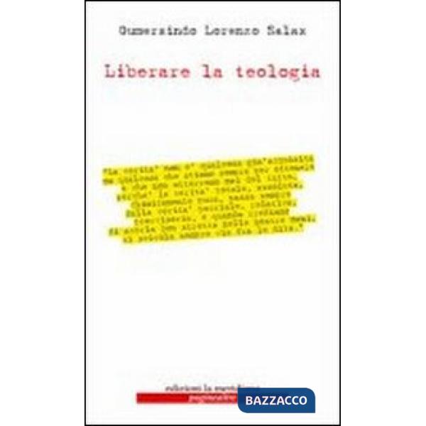Liberare la teologia