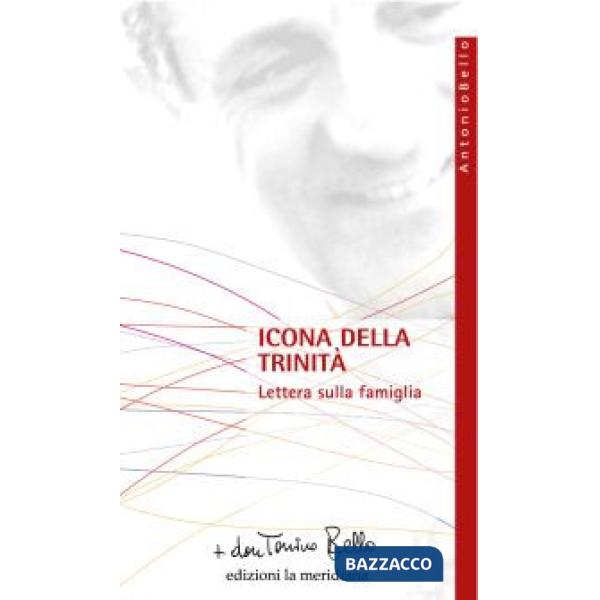Icona della Trinità. Lettera sulla famiglia