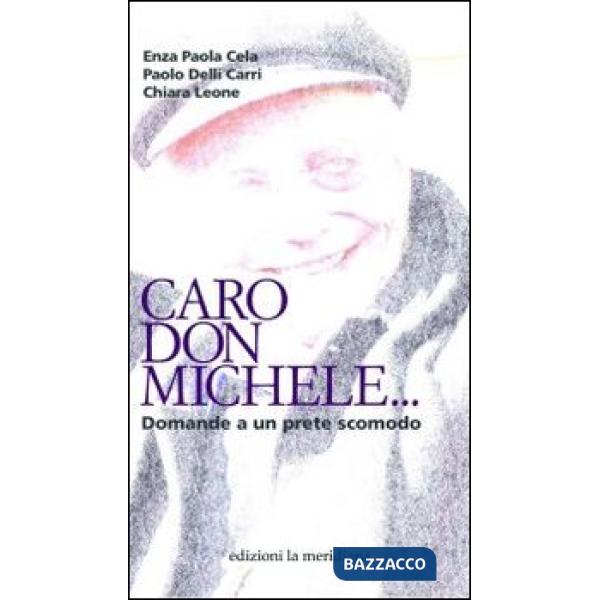 Caro don Michele... Domande a un prete scomodo