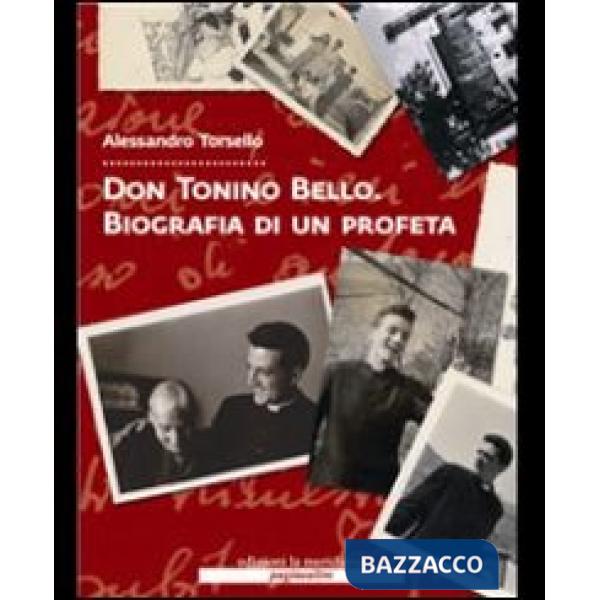 Don Tonino Bello. Biografia di un profeta. Con DVD