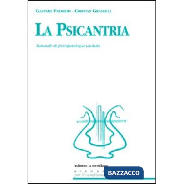 Psicantria. Manuale di psicologia cantata. Con CD Audio (La)