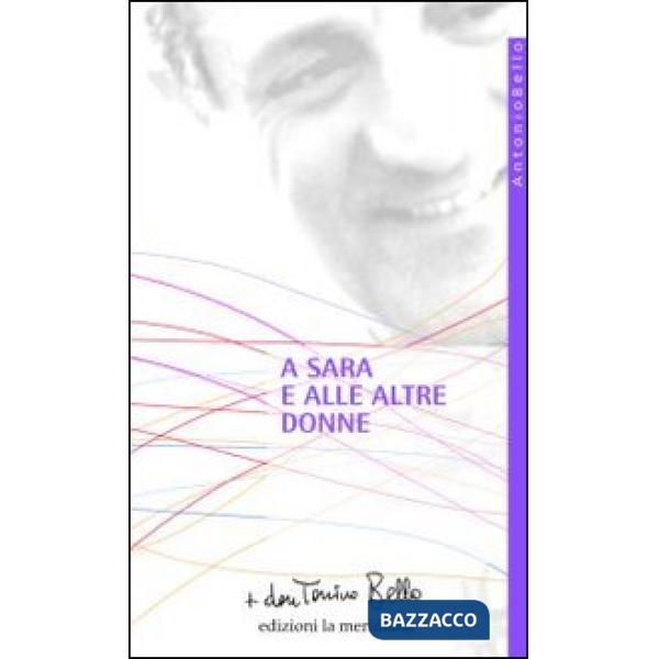 A Sara e alle altre donne
