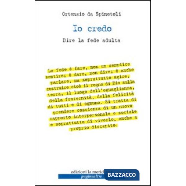 Io credo. Dire la fede adulta