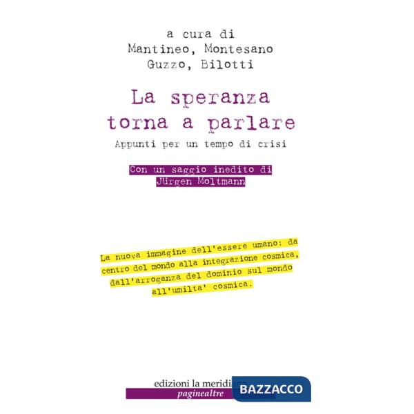 Speranza torna a parlare. Appunti per un tempo di crisi (La)