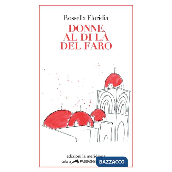 Donne al di là del faro