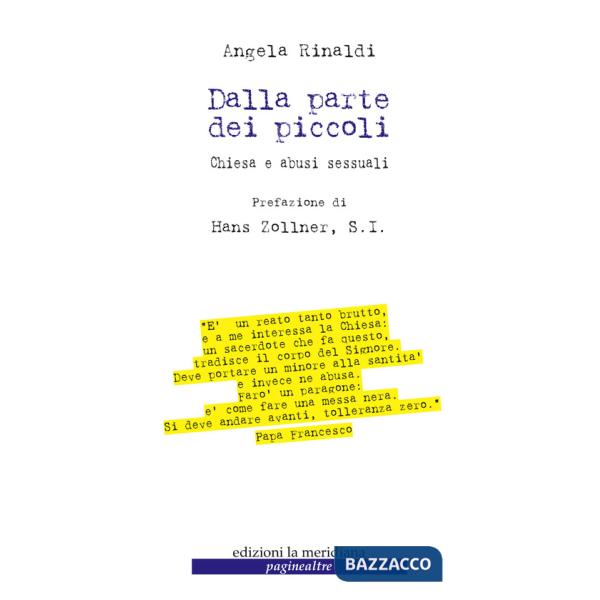 Dalla parte dei piccoli. Chiesa e abusi sessuali