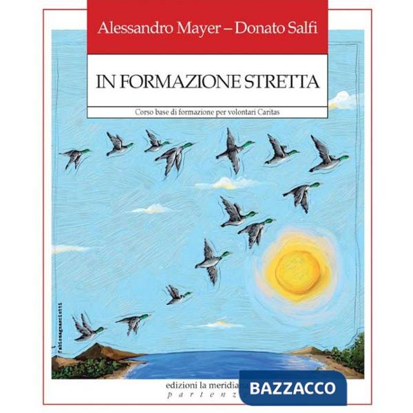 In formazione stretta. Corso base di formazione per volontari Caritas