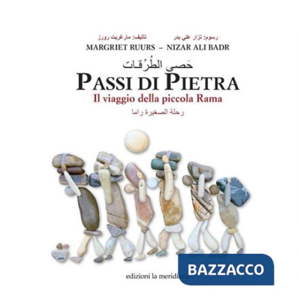 Passi di pietra. Il viaggio della piccola Rama