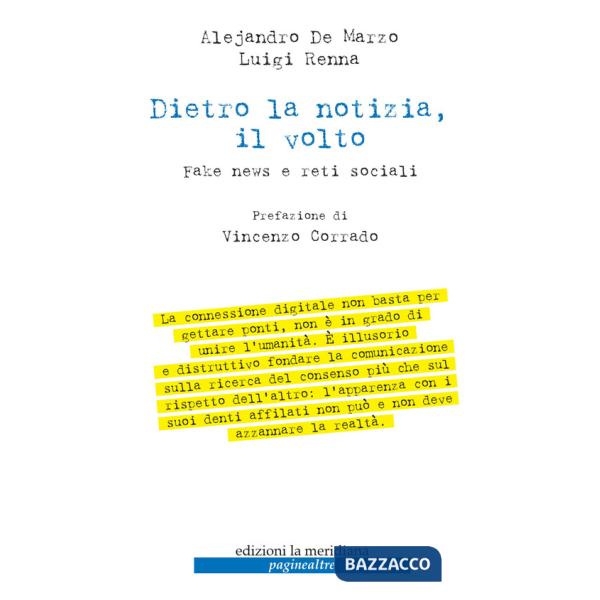 Dietro la notizia, il volto. Fake news e reti sociali