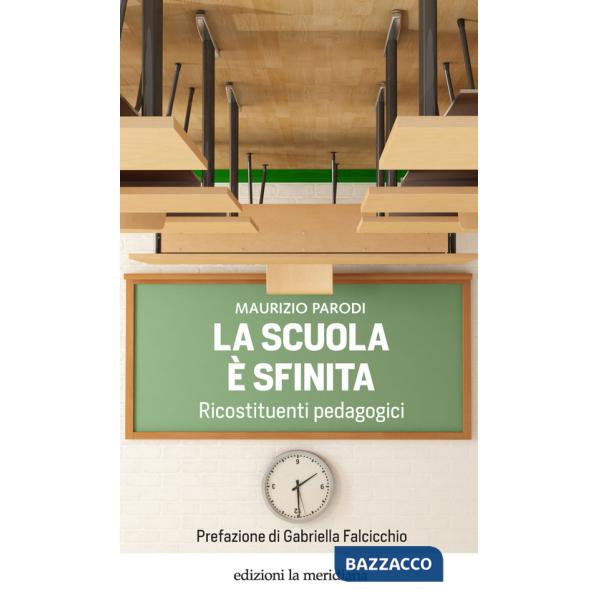 Scuola è sfinita. Ricostituenti pedagogici (La)