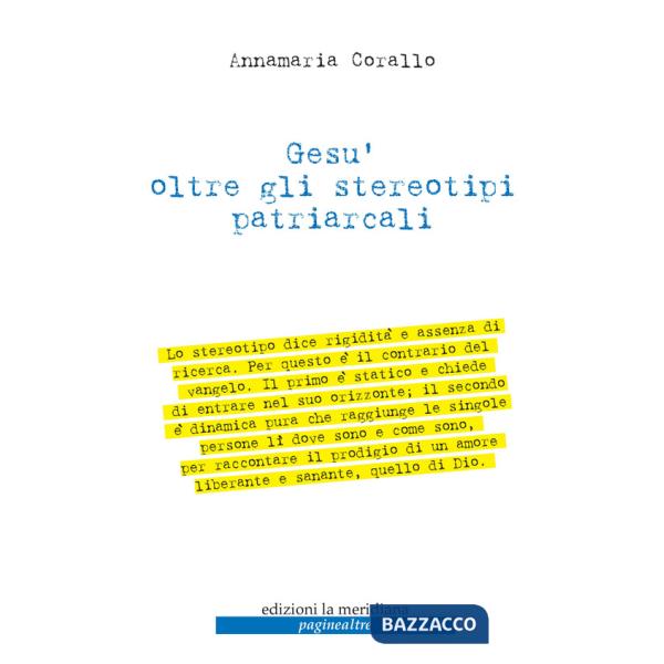 Gesù oltre gli stereotipi patriarcali