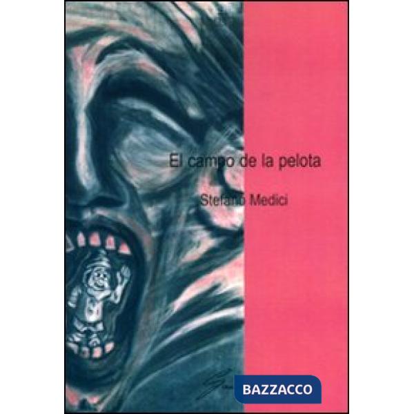 El campo de la pelota. Ediz. italiana