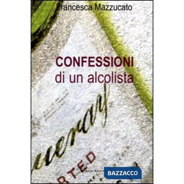Confessioni di un alcolista