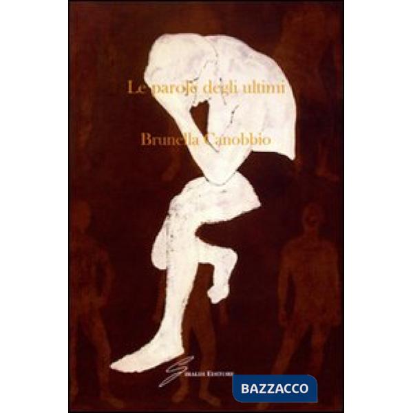 Parole degli ultimi (Le)