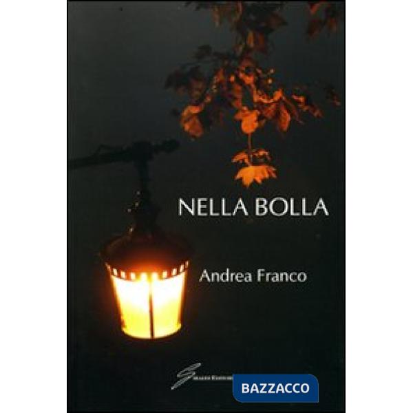 Nella bolla