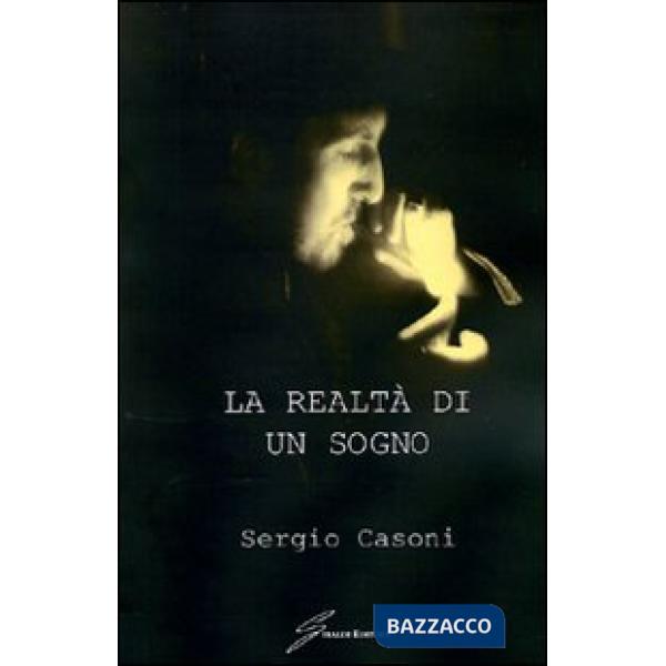 Realtà di un sogno (La)