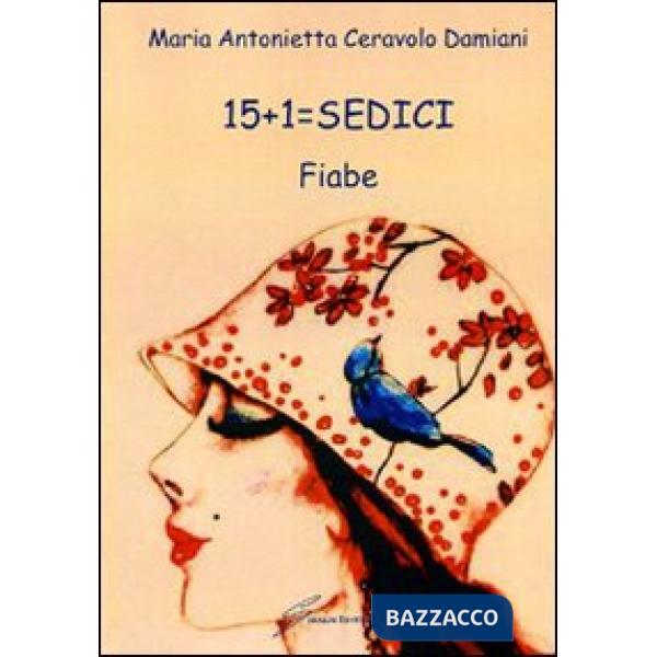 15 + 1 sedici fiabe