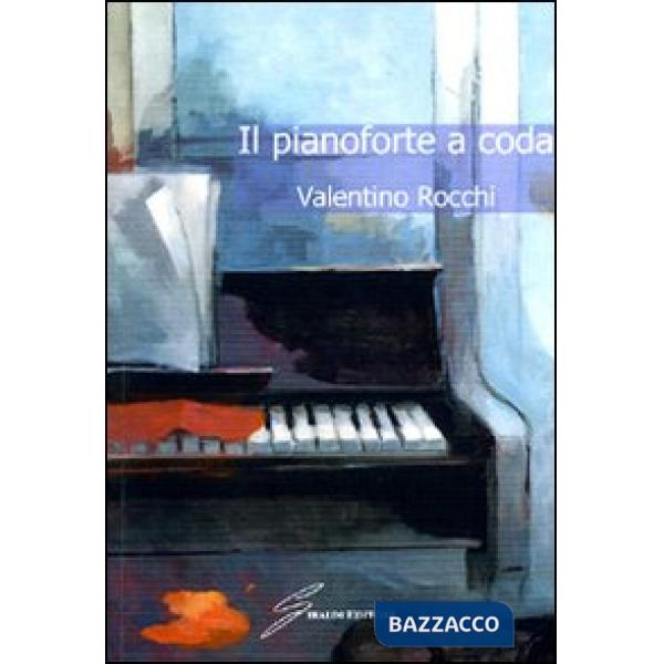 Pianoforte a coda (Il)