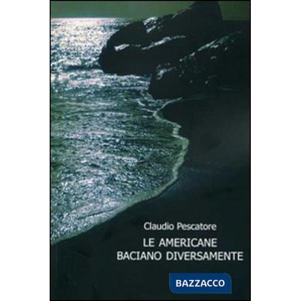 Americane baciano diversamente (Le)
