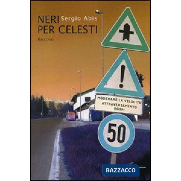 Neri per celesti