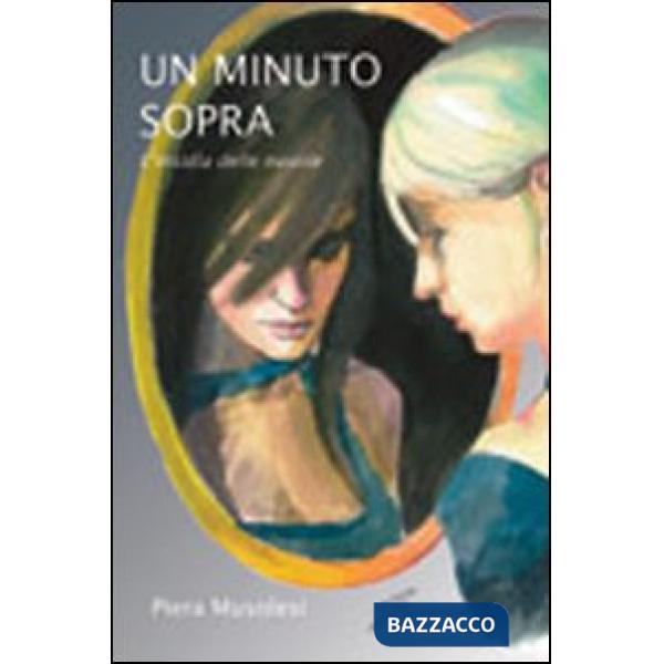 Minuto sopra. L'insidia delle nuvole (Un)