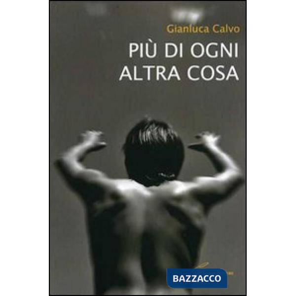 Più di ogni altra cosa