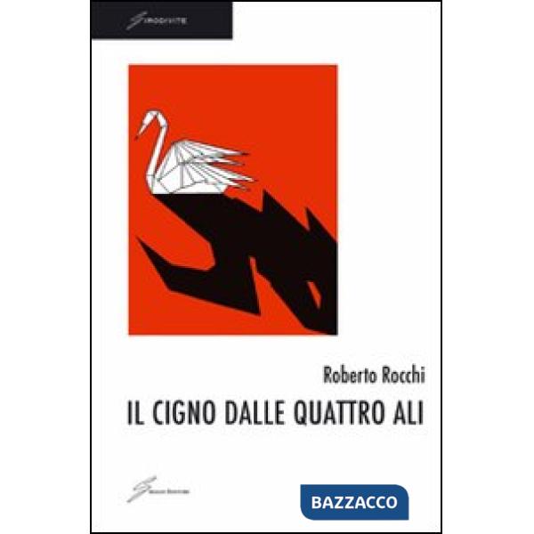 Cigno dalle quattro ali (Il)