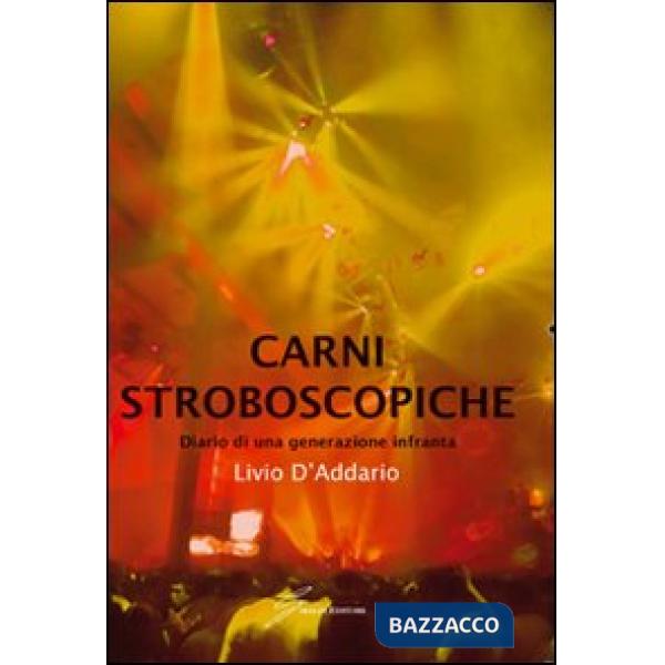 Carni stroboscopiche