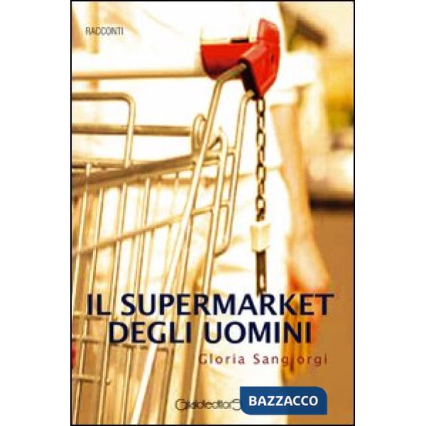 Supermarket degli uomini (Il)