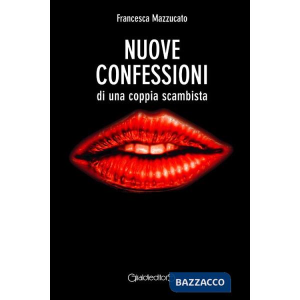 Nuove confessioni di una coppia scambista