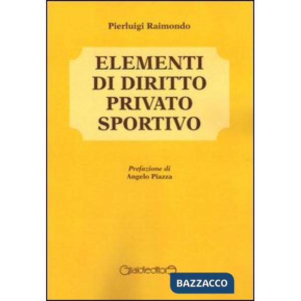 Elementi di diritto privato sportivo
