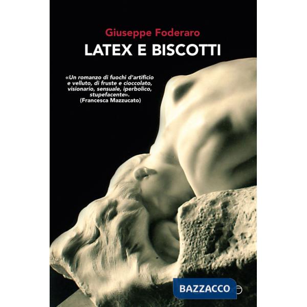 Latex e biscotti