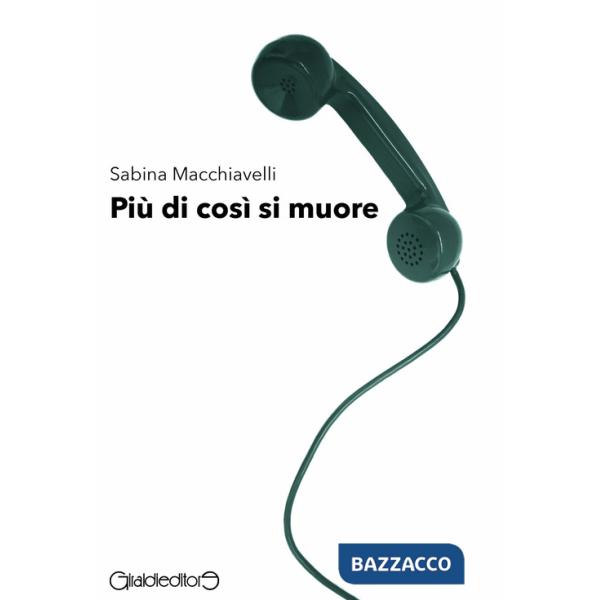 Più di così si muore