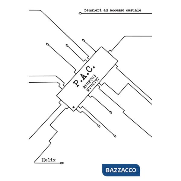 P.a.c. pensieri ad accesso casuale